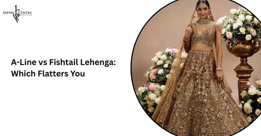 A-Line vs Fishtail Lehenga: Which Flatters You?