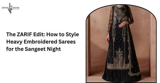 The ZARIF Edit: How to Style Heavy Embroidered Sarees for the Sangeet Night