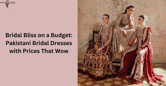 Bridal Bliss on a Budget: Pakistani Bridal Dresses with Prices That Wow