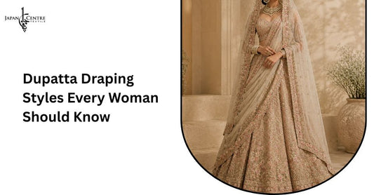 Dupatta Draping Styles Every Woman Should Know